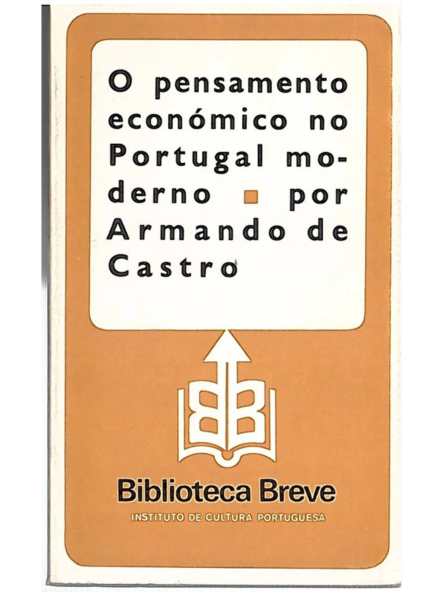O pensamento económico no portugal moderno 1