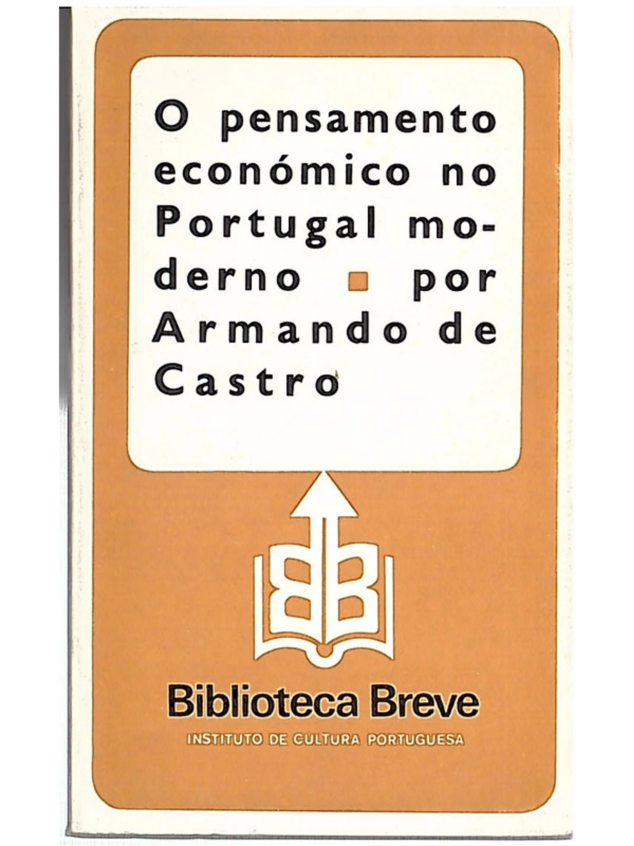 O pensamento económico no portugal moderno 1
