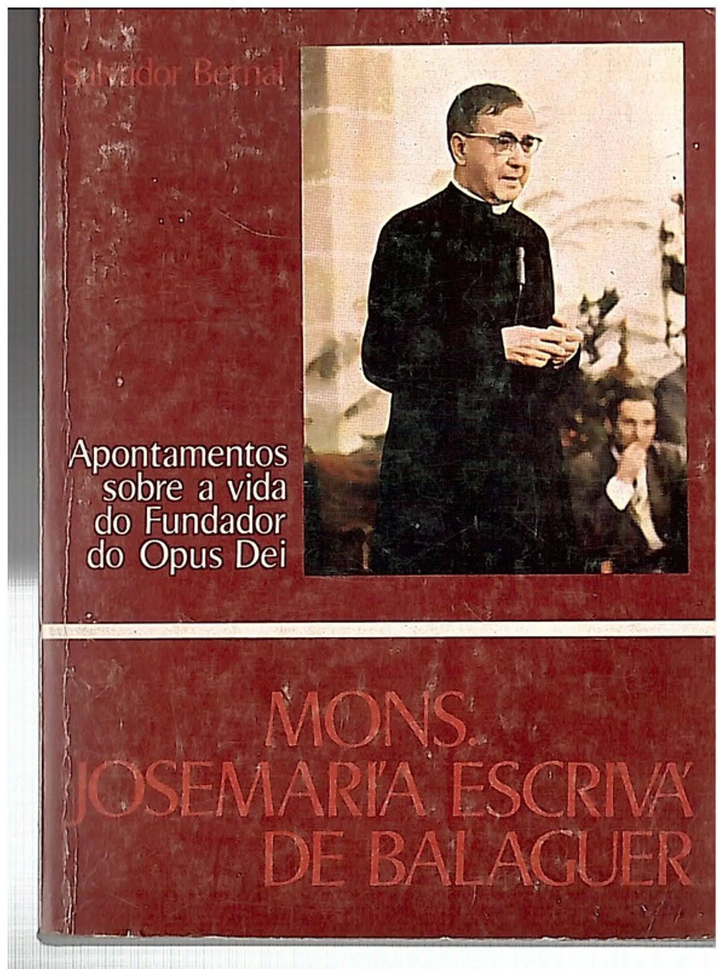 Apontamentos sobre a vida do fundador do Opus Dei 1
