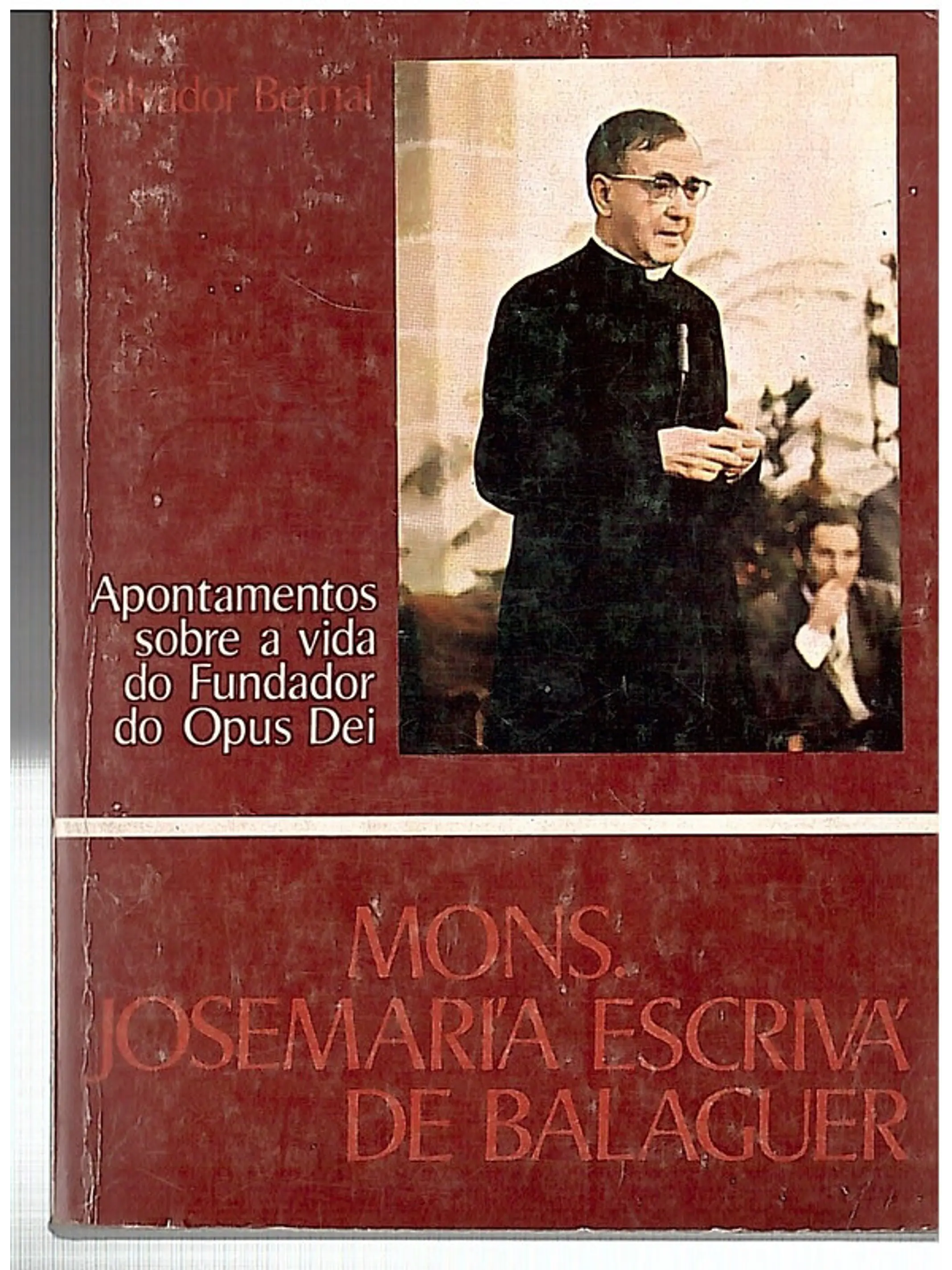 Apontamentos sobre a vida do fundador do Opus Dei 1