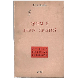 Quem é Jesus Cristo