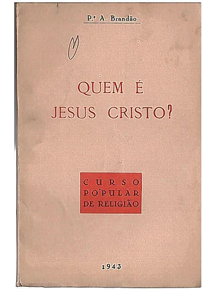 Quem é Jesus Cristo