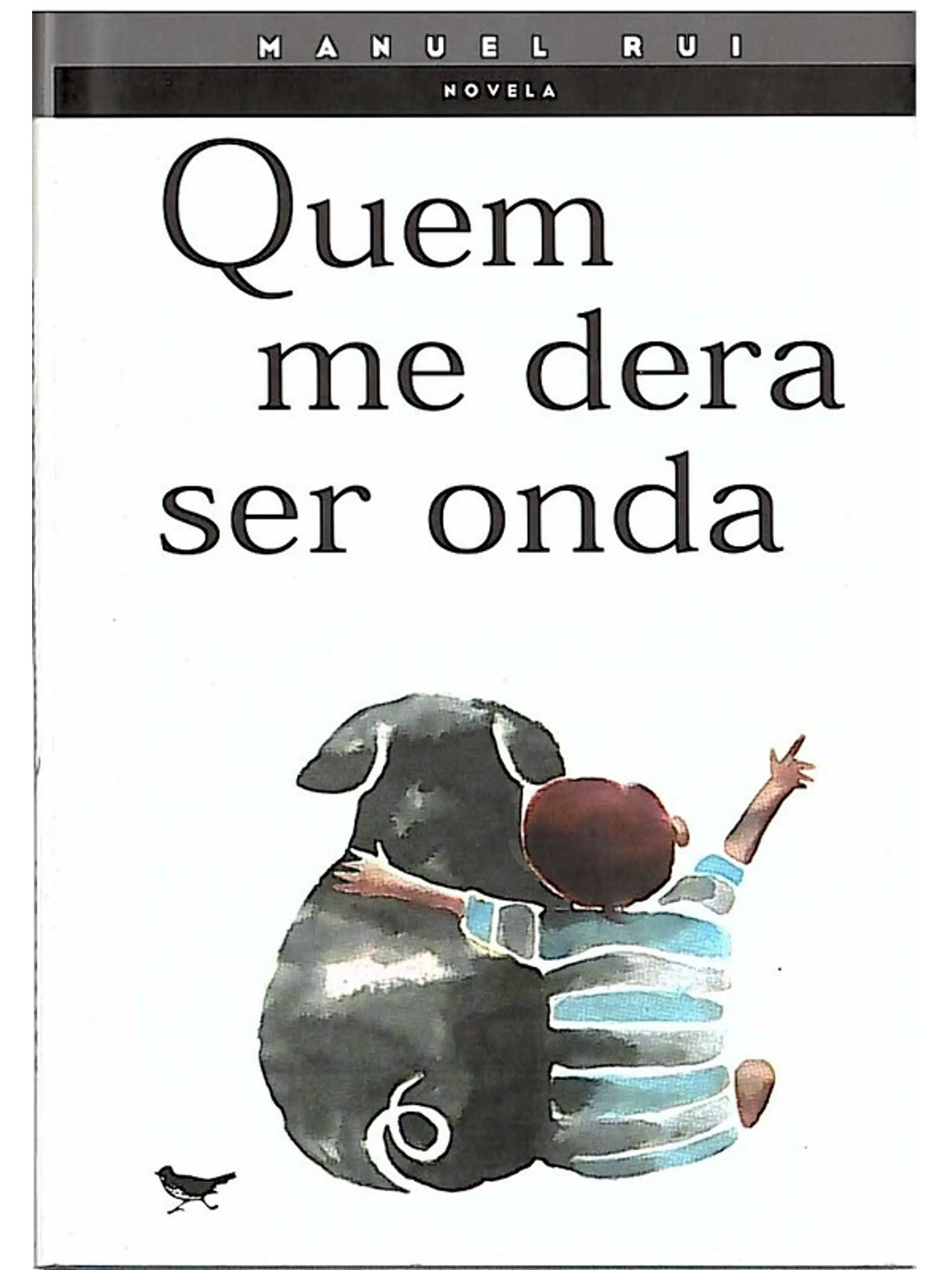 Quem me dera ser onda 1