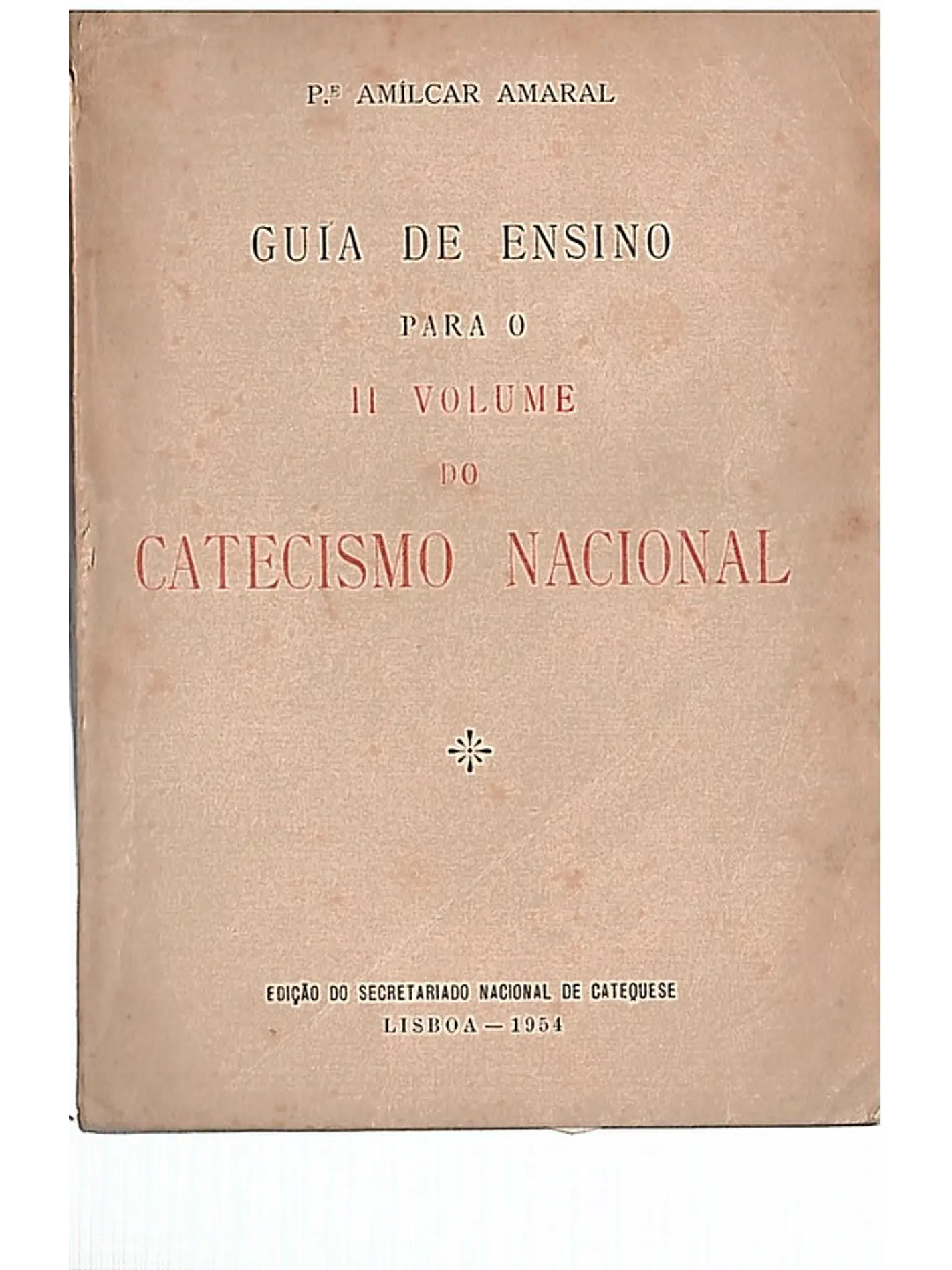 Guia de ensino para o segundo volume do catecismo nacional 1