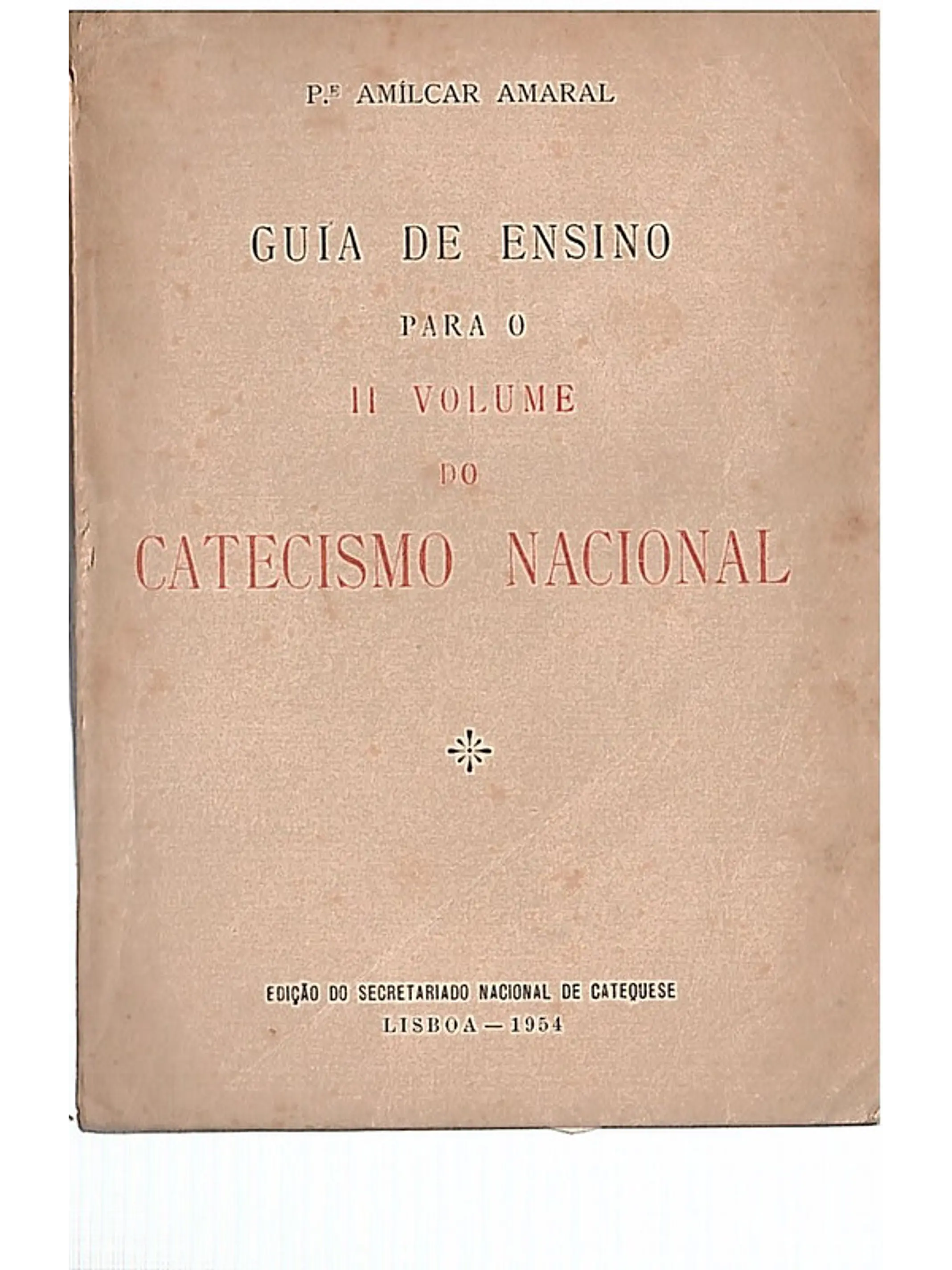 Guia de ensino para o segundo volume do catecismo nacional 1