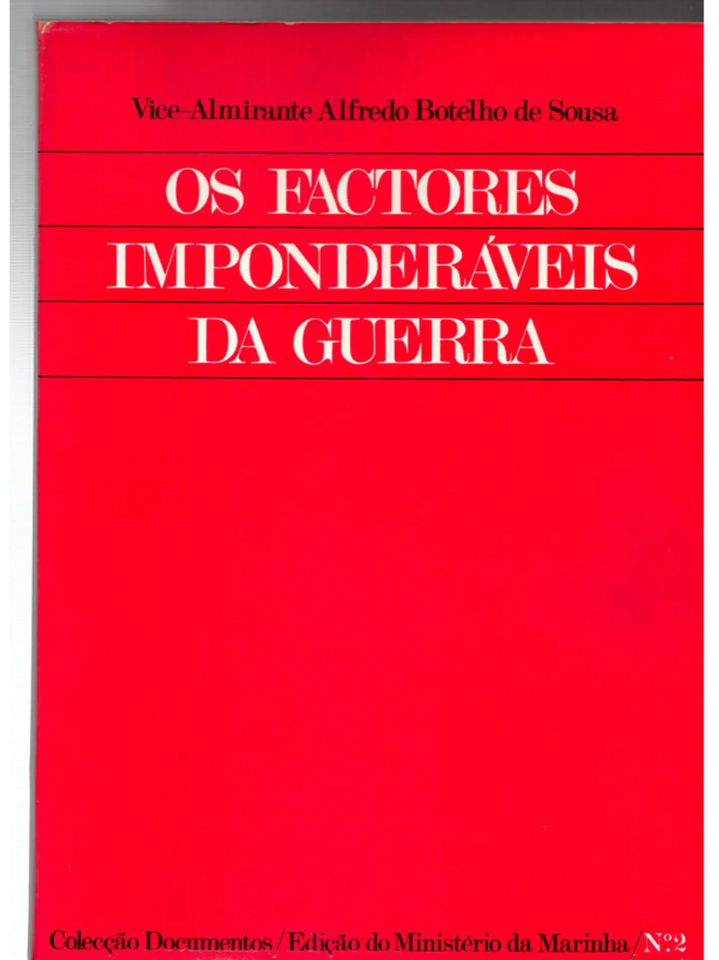 Os fatores imponderáveis da guerra - Volume 2 1