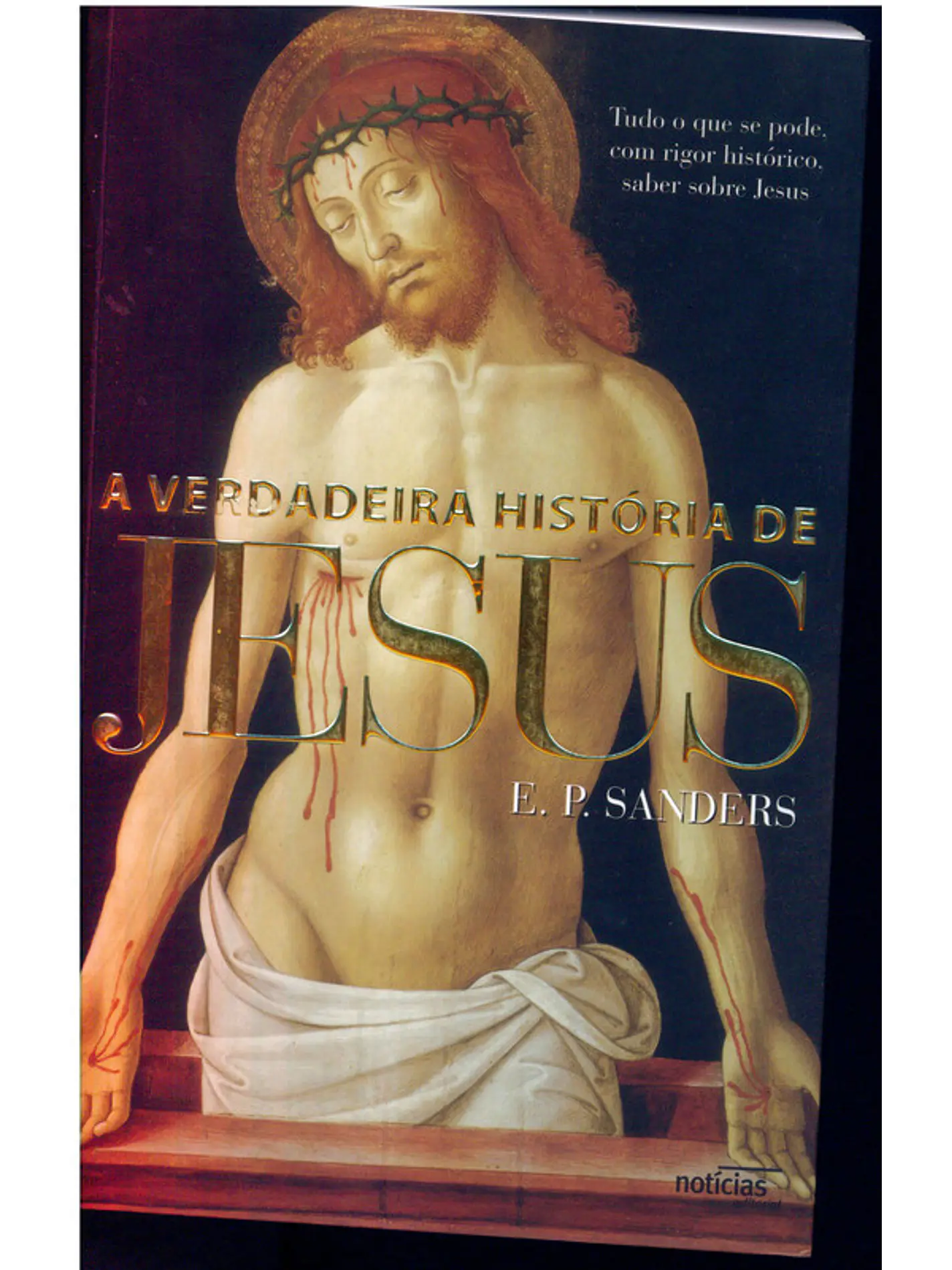 A Verdadeira História de Jesus 1