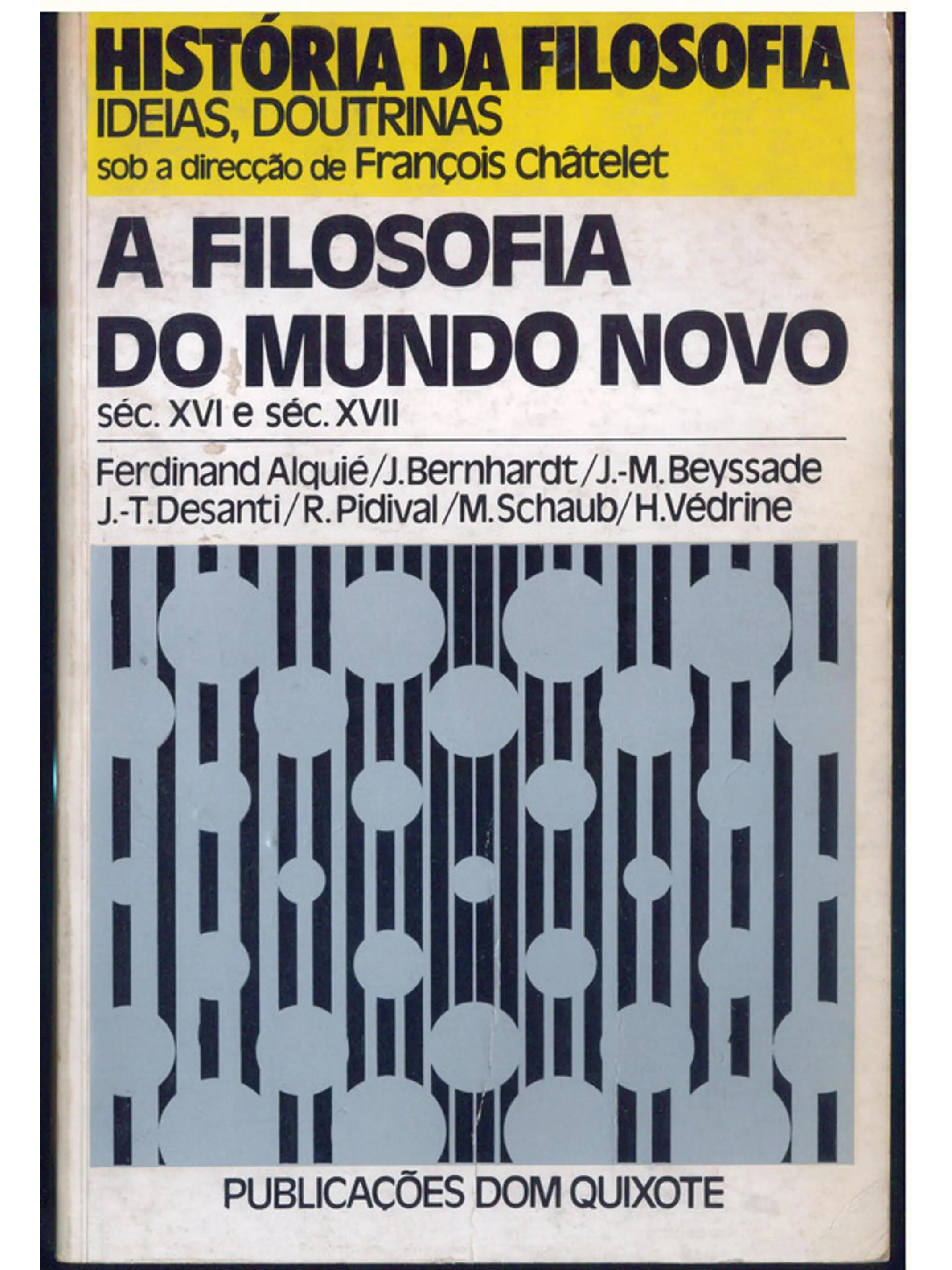 A Filosofia do Mundo Novo - Séculos XVI e XVII 1