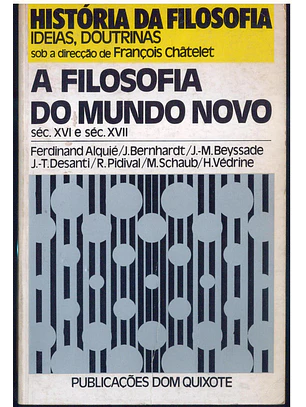 A Filosofia do Mundo Novo - Séculos XVI e XVII