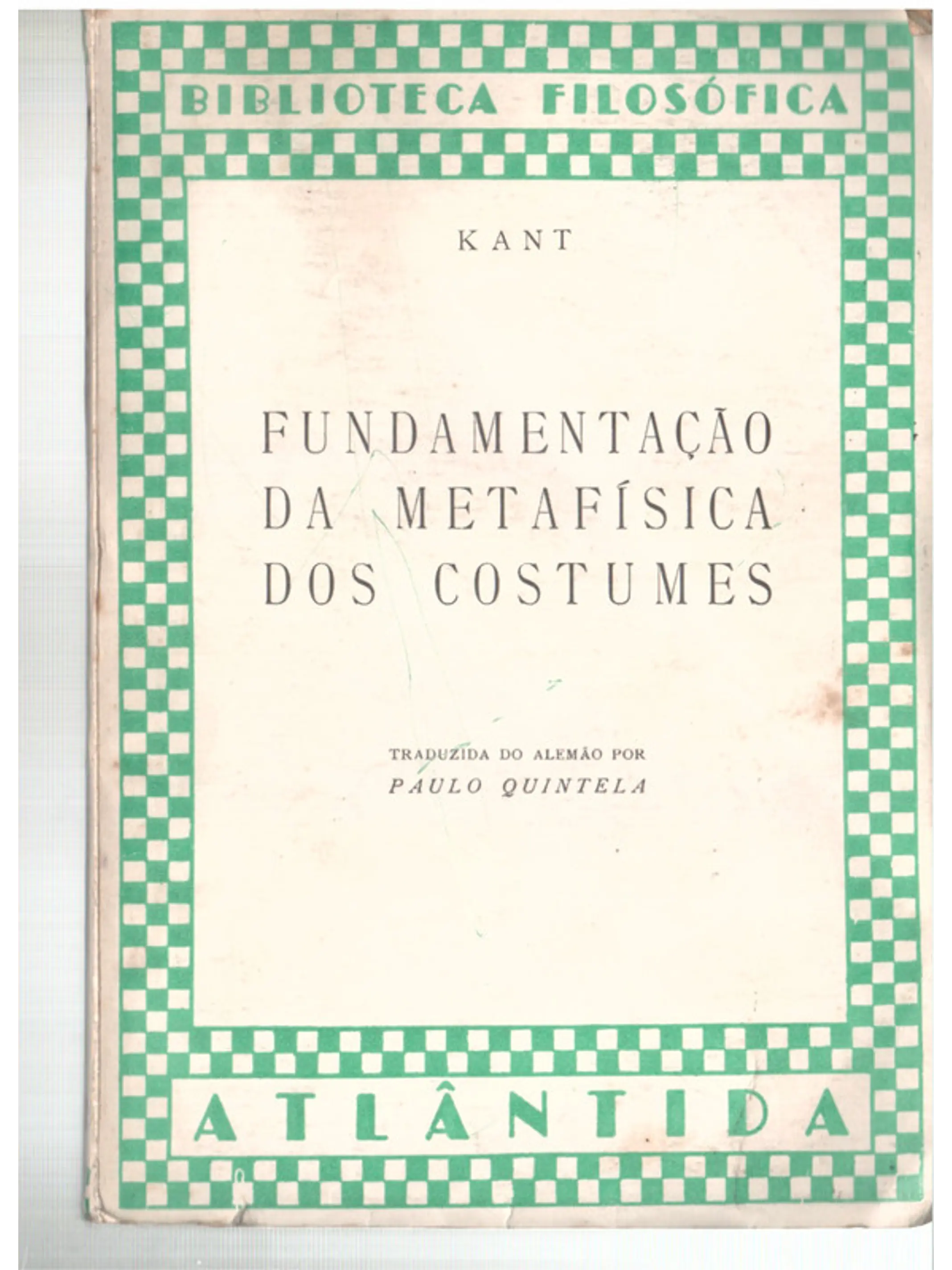 Fundamentação da metafísica dos costumes 1