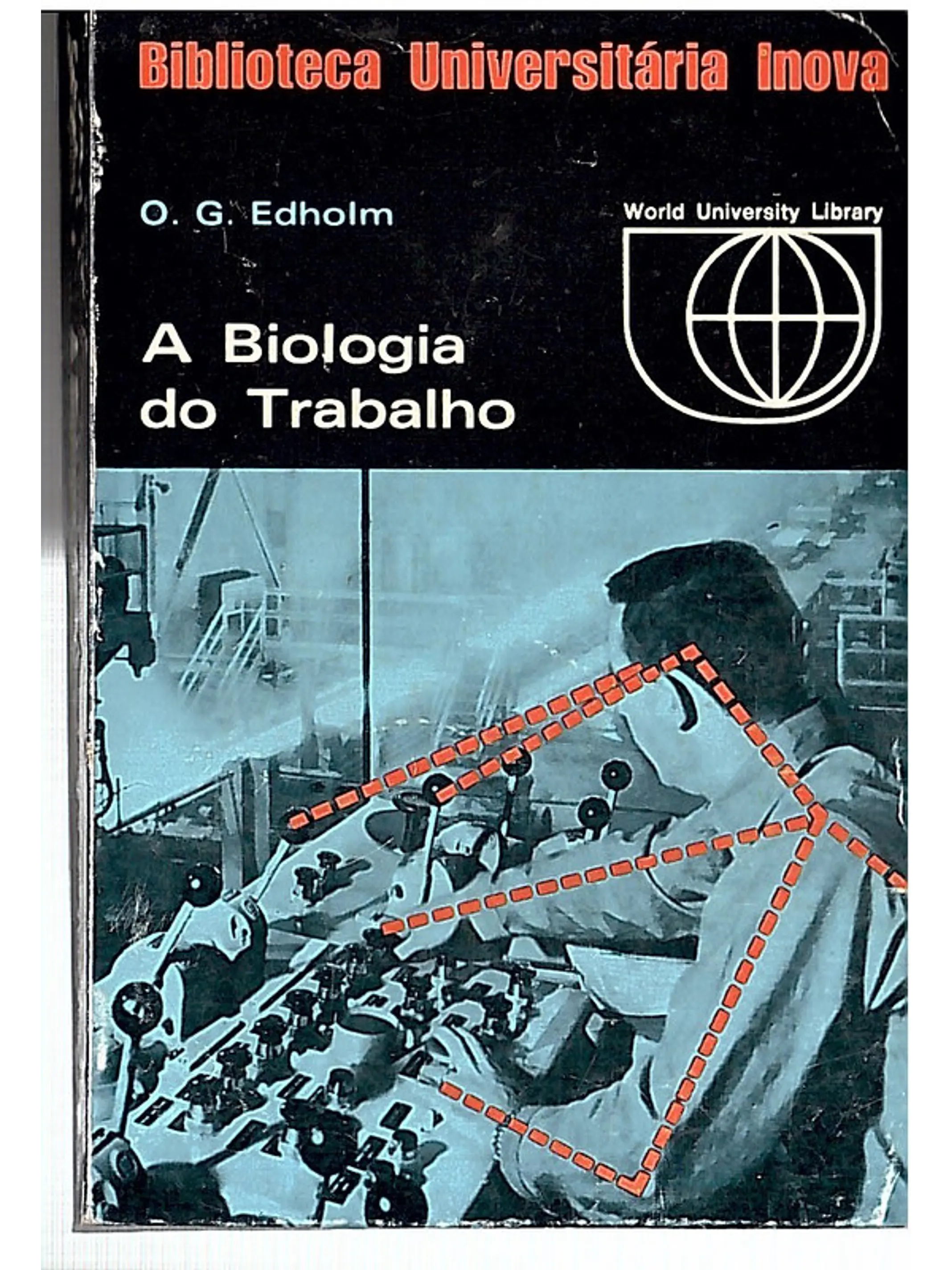 A biologia do trabalho 1