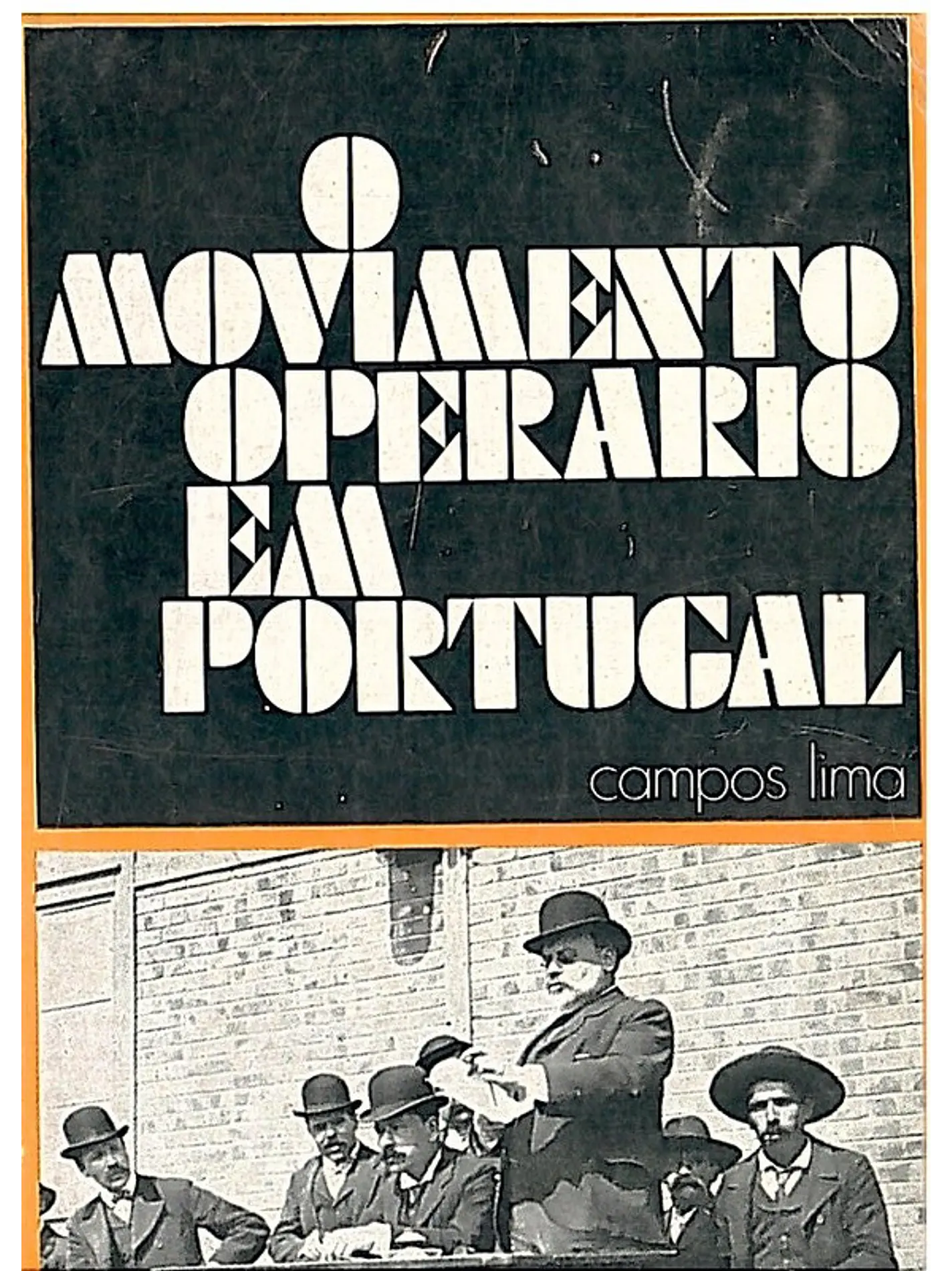 O movimento operário em Portugal 1