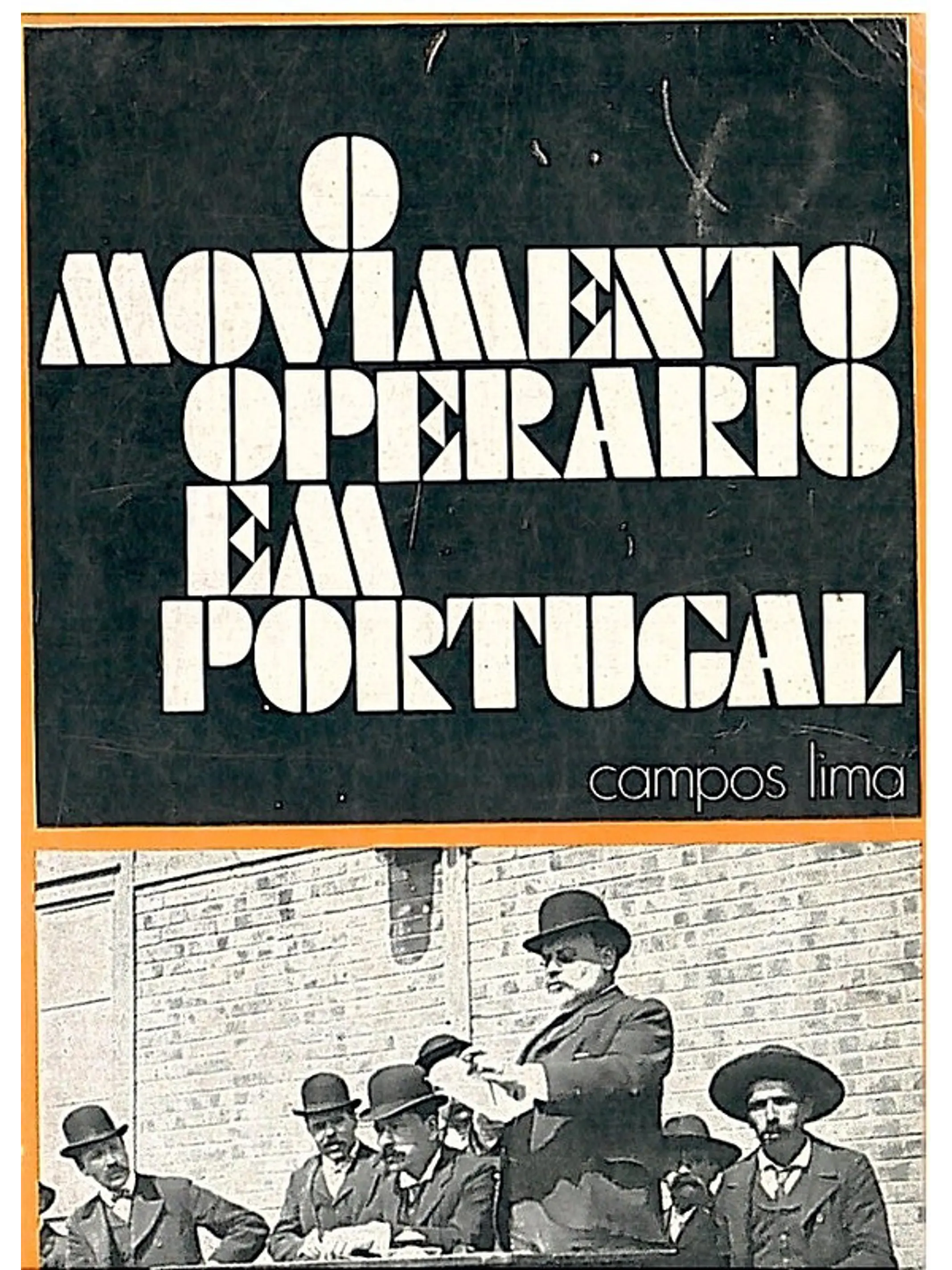 O movimento operário em Portugal 1