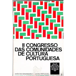 II Congresso das comunidades de cultura portuguesa vol 3
