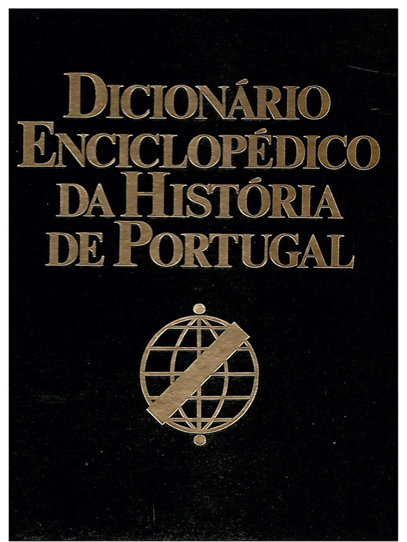 Dicionário enciclopédico da história de Portugal - Volume 1 1