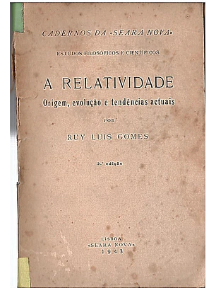A relatividade, origem, evolução e tendências actuais
