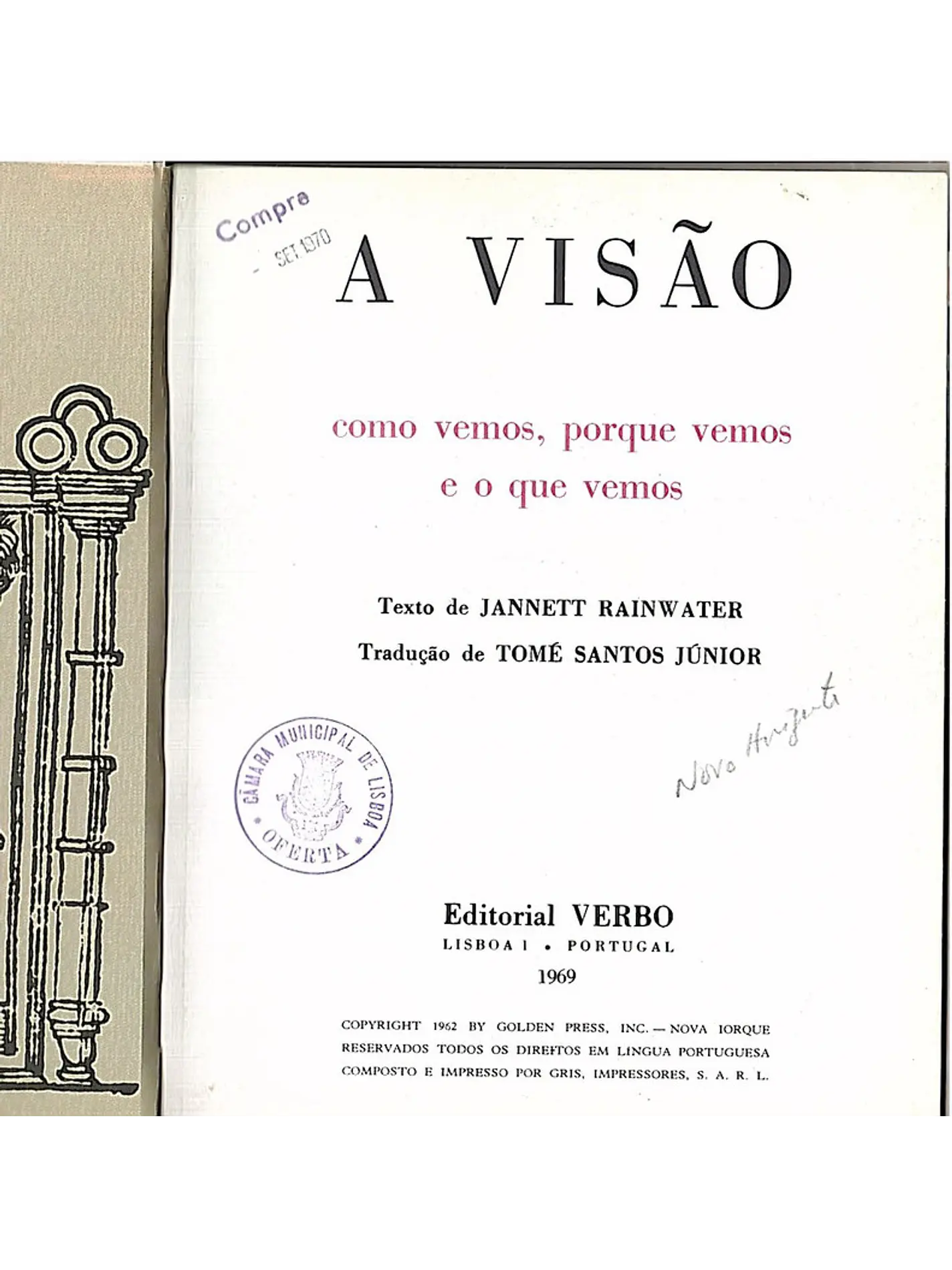 A visão como vemos porque vemos e o que vemos 1