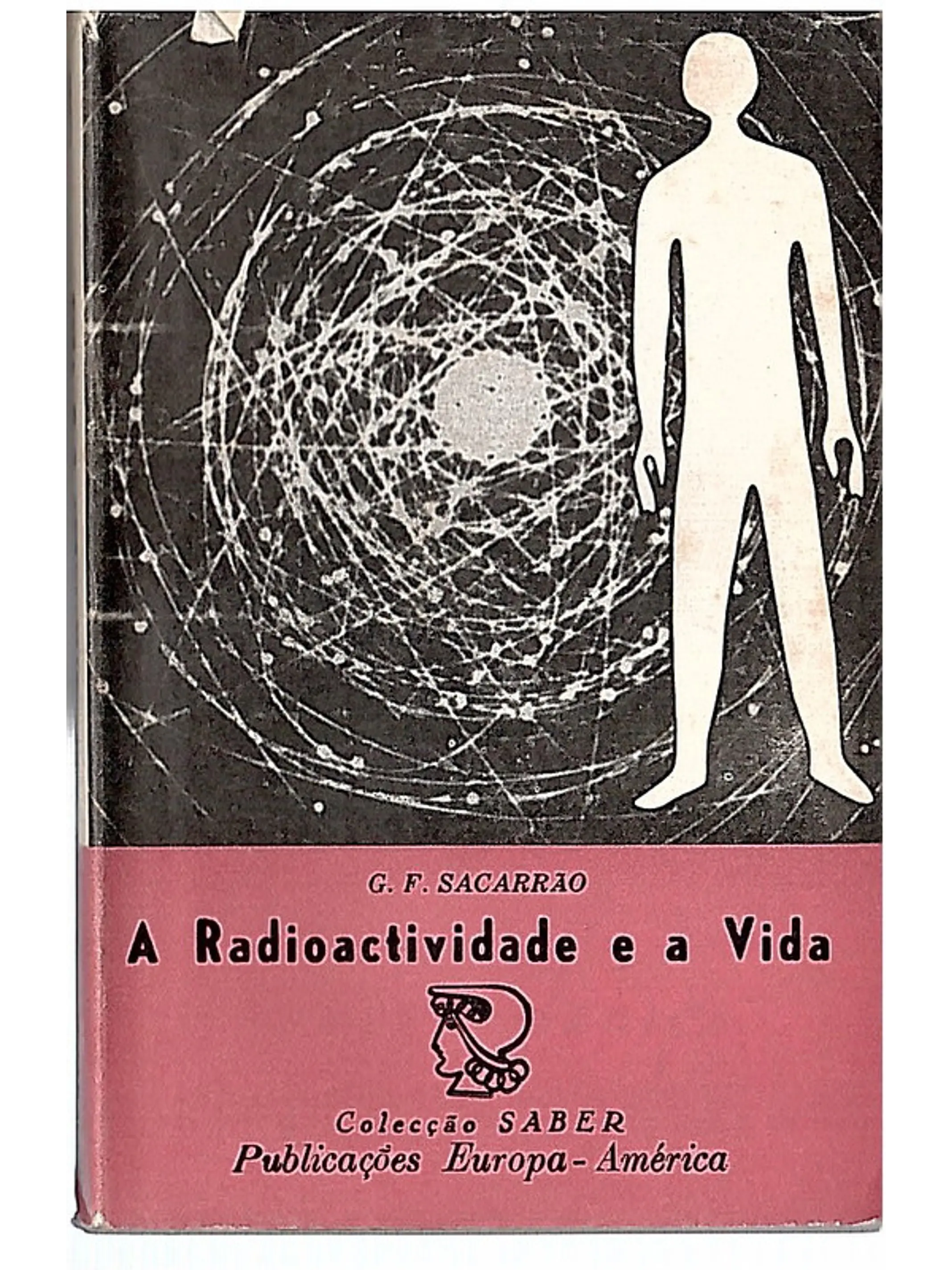 A radioactividade e a vida 1