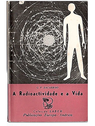 A radioactividade e a vida