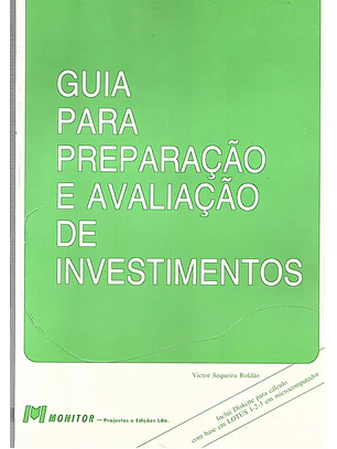 Guia para preparação e avaliação de investimentos