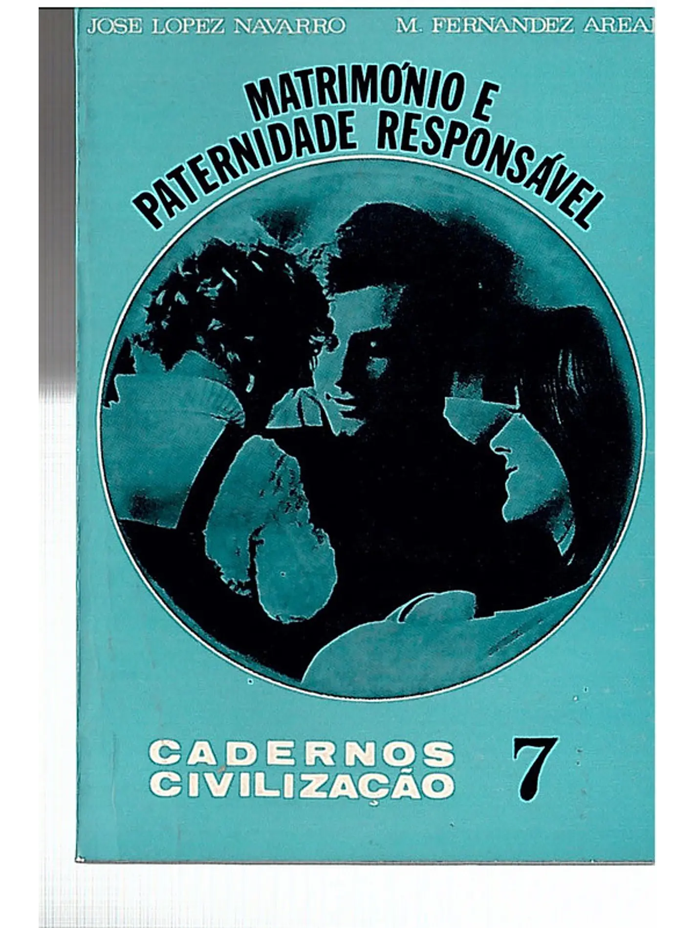 Matrimónio e paternidade responsável 1