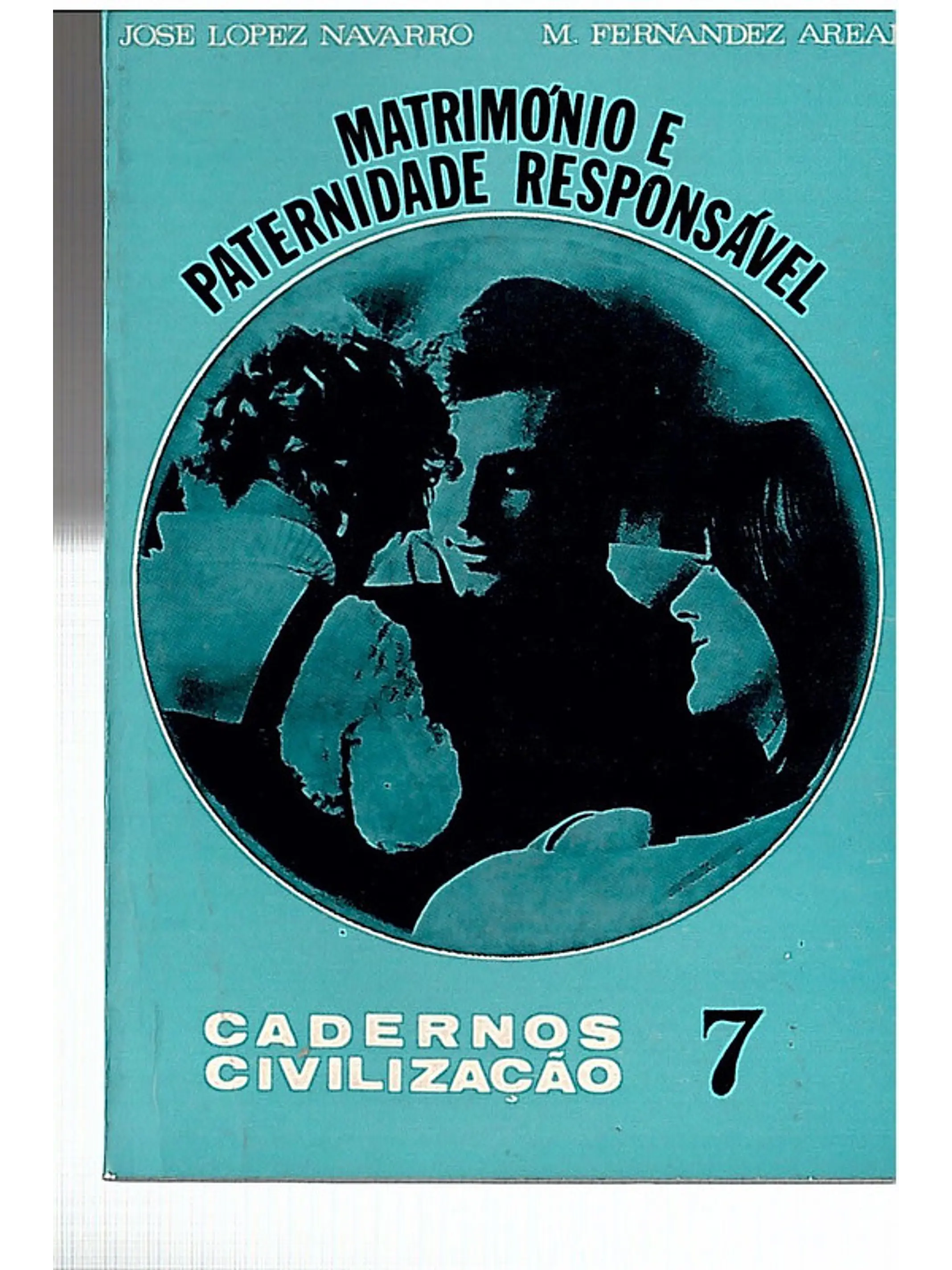 Matrimónio e paternidade responsável 1