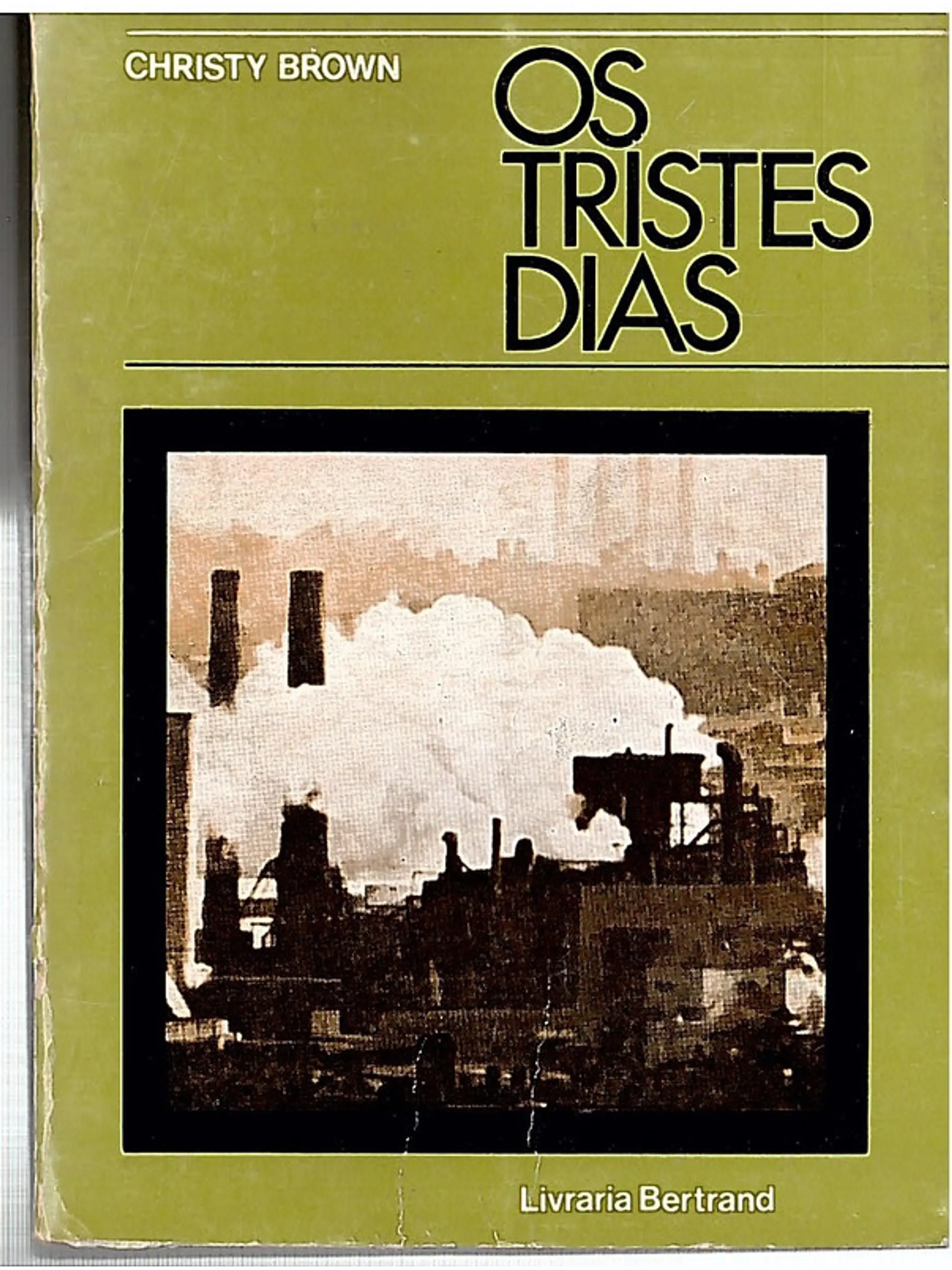 Os tristes dias 1