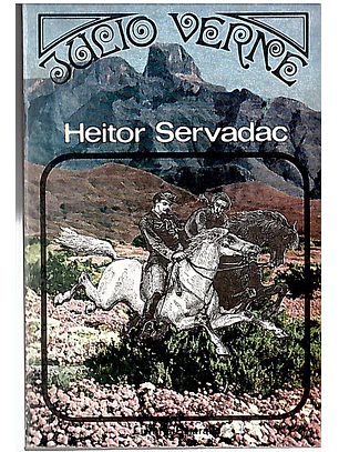 Heitor Servadac Volume 1