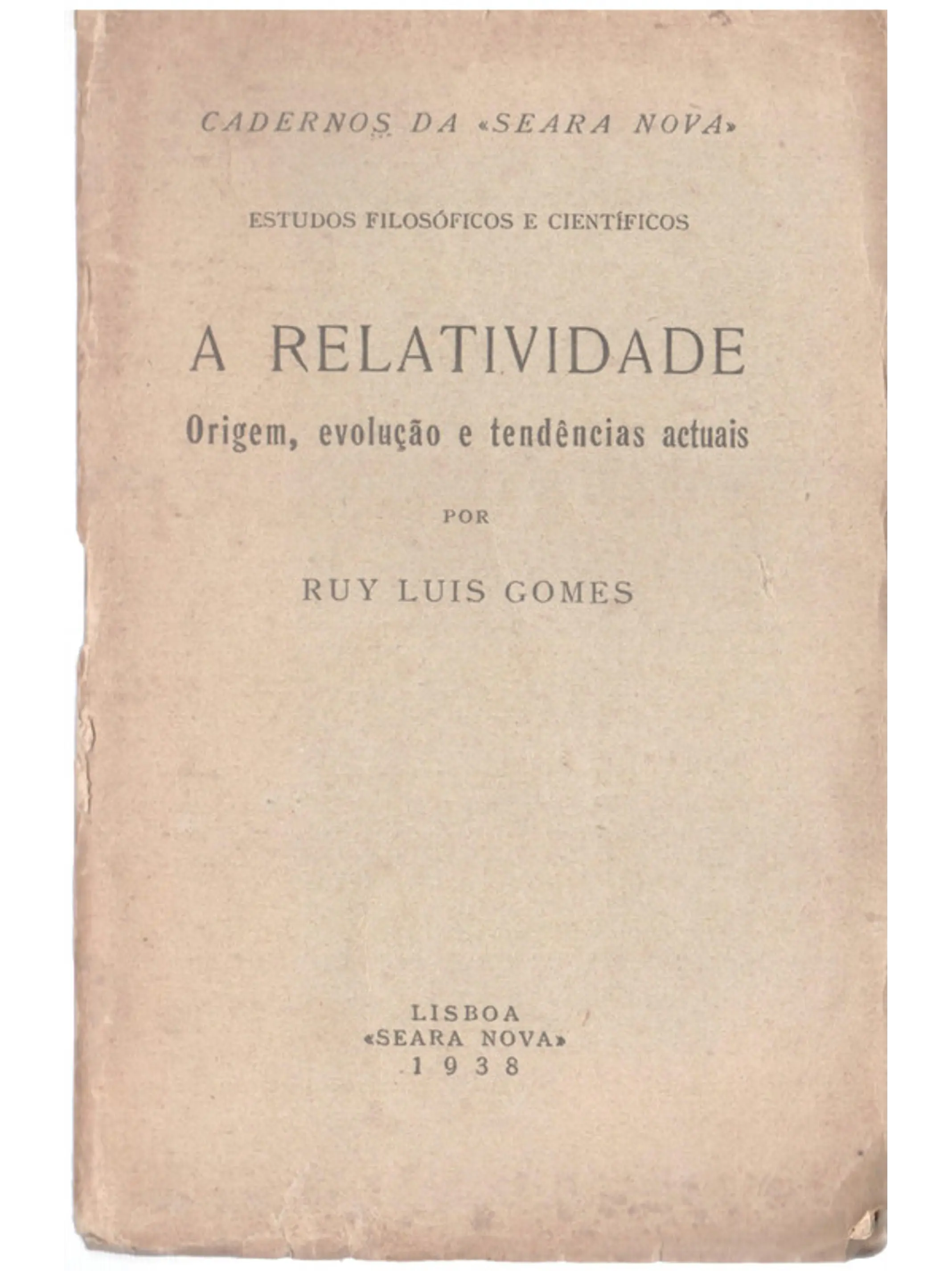 A relatividade origem evolução e tendências atuais 1