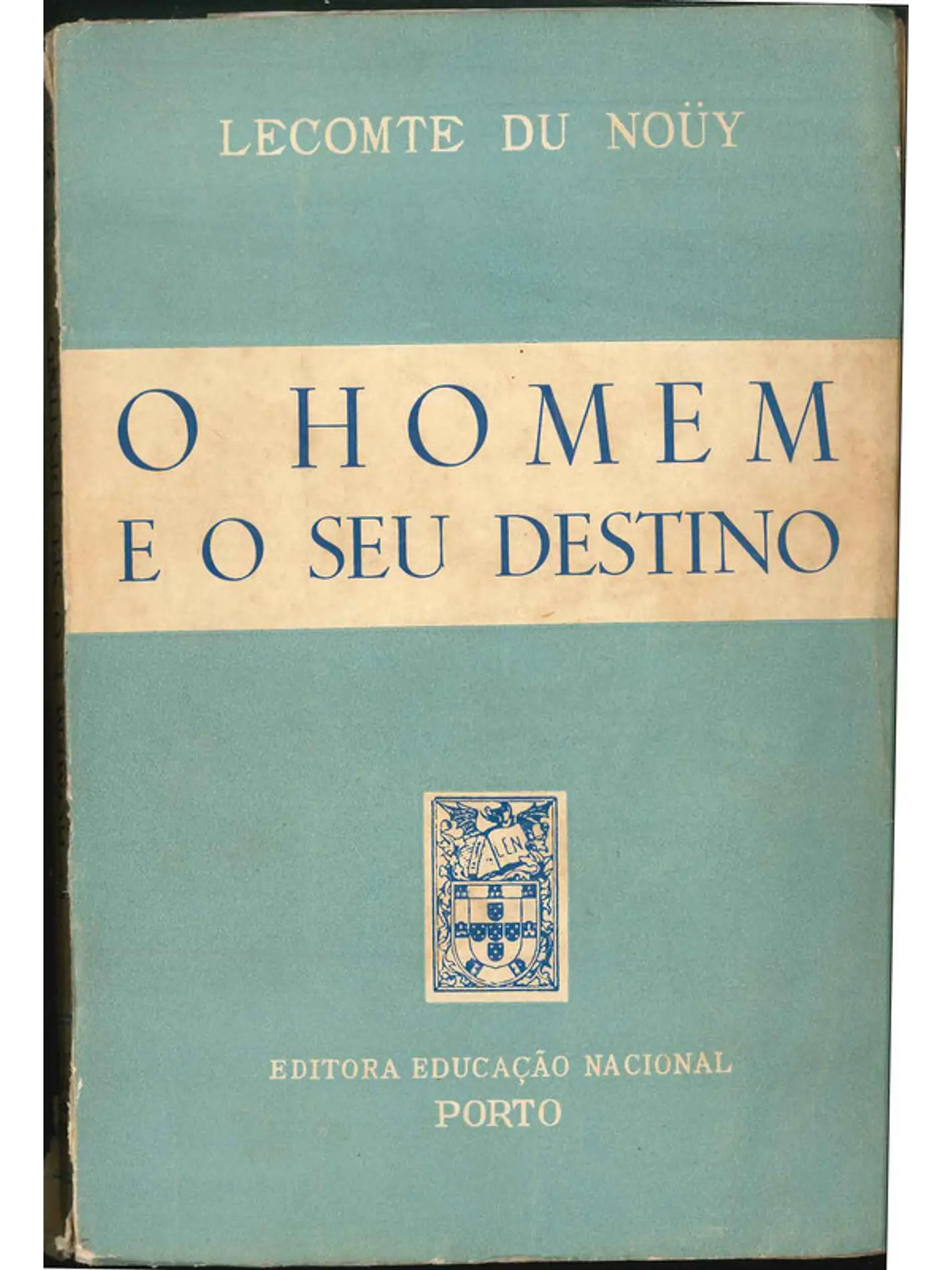 O homem e o seu destino 1