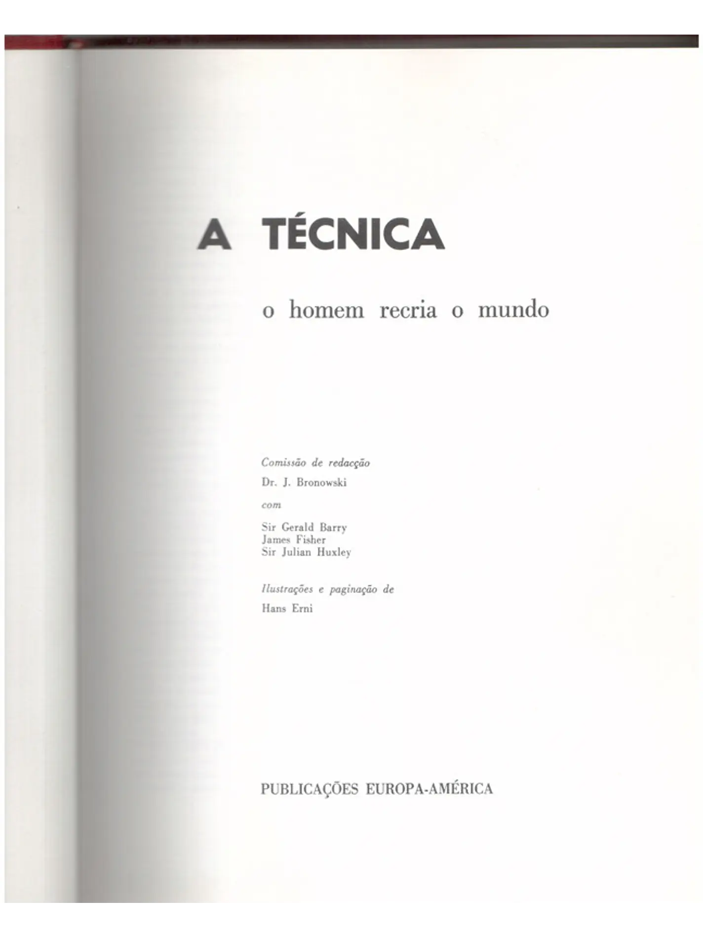 A técnica 1