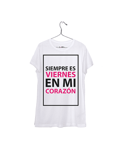 Siempre es Viernes en mi Corazón #1