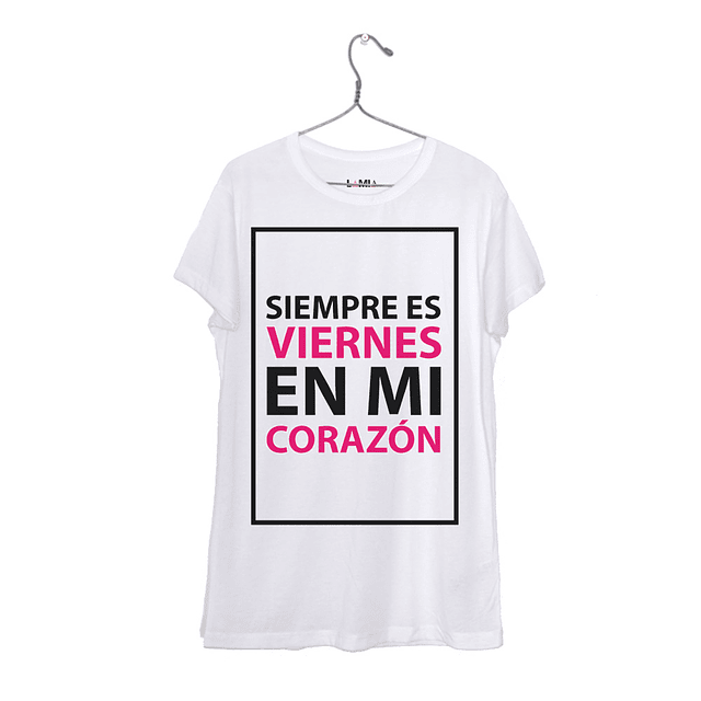 Siempre es Viernes en mi Corazón #1