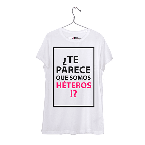 ¿Te parece que somos héteros?! #1