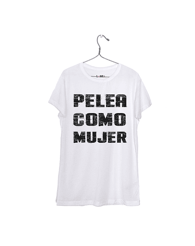 Pelea Como Mujer - Polera Niñe/a/o #1