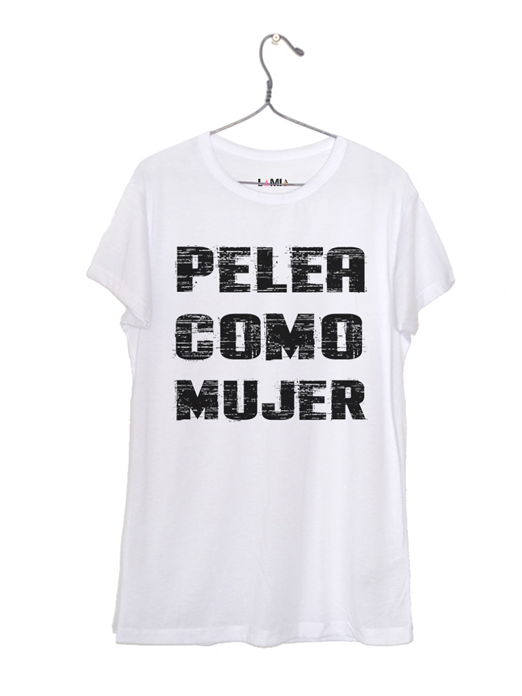 Pelea Como Mujer - Polera Niñe/a/o #1 1