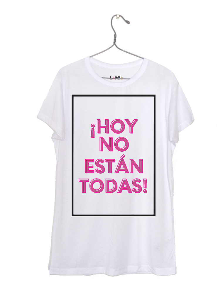 ¡Hoy no están todas! #1 1