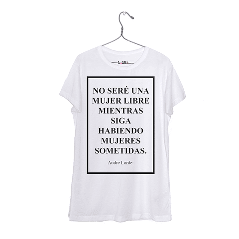 No seré una mujer libre mientras siga habiendo mujeres sometidas - Audre Lorde #4