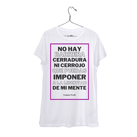 No hay barrera, cerradura ni cerrojo que puedas imponer a a libertad de mi mente - Virginia Woolf #5