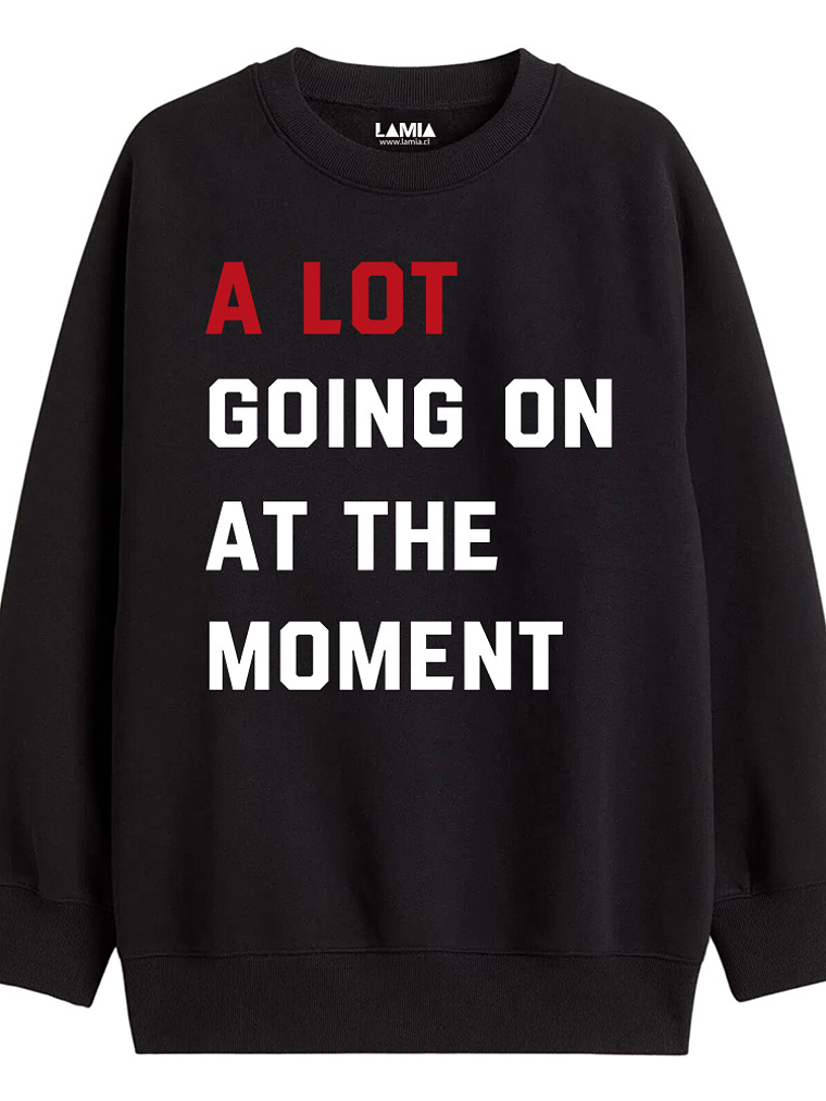 Polerón A lot Going on at the moment Taylor Swift linea premium #8 1