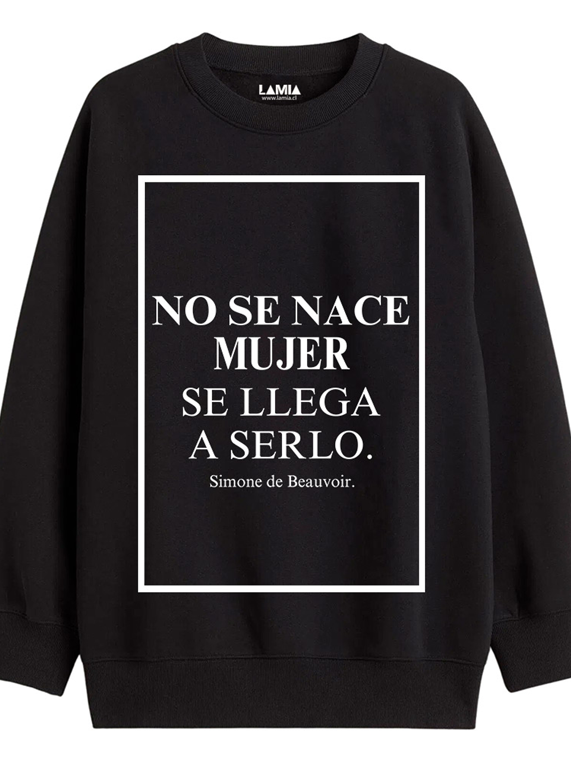 Polerón No se nace mujer, se llega a serlo - Simone de Beauvoir Línea Premium #1 1