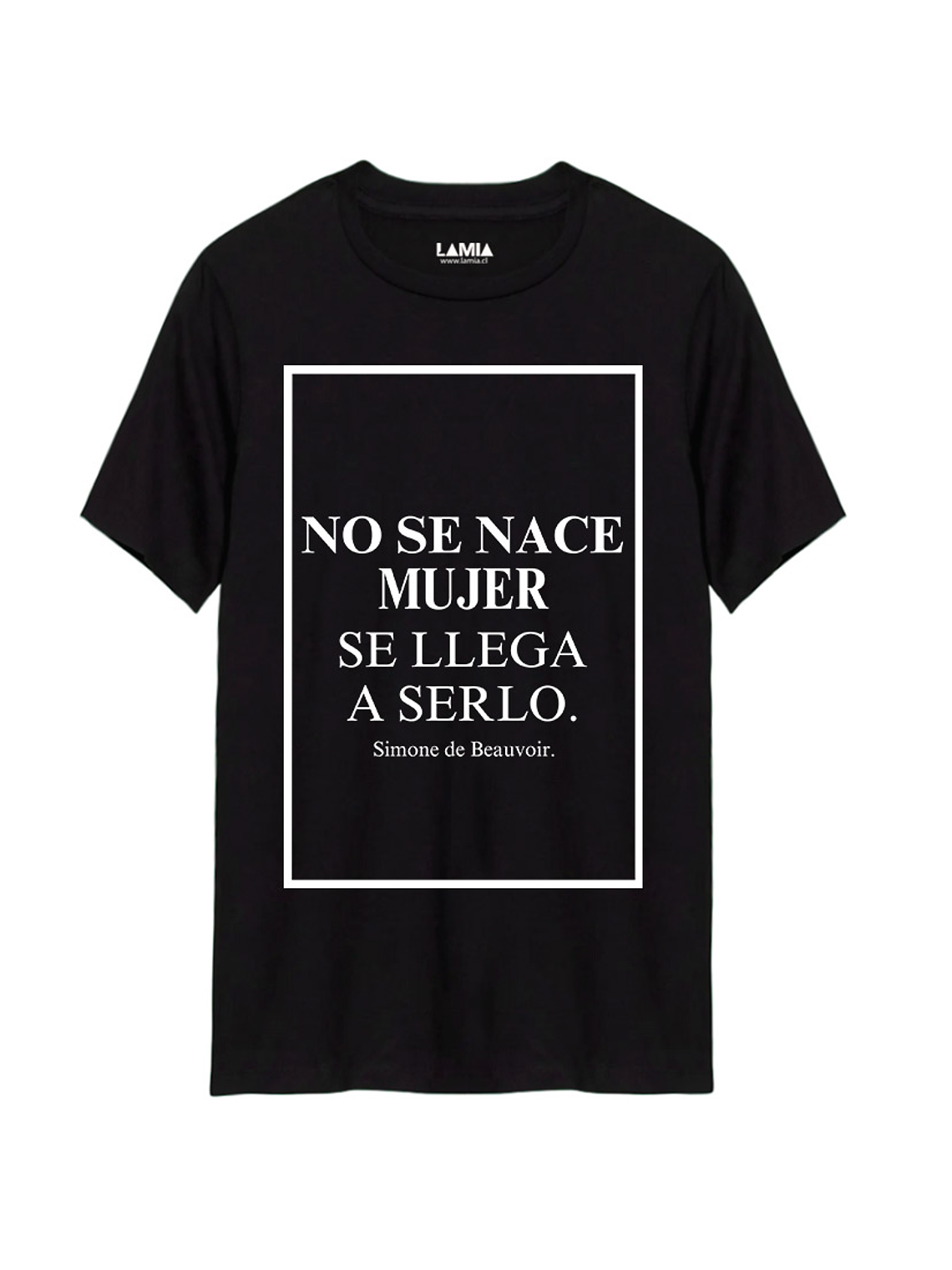 Polera No se nace mujer, se llega a serlo - Simone de Beauvoir Línea Premium #1 1