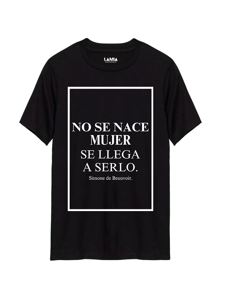 Polera No se nace mujer, se llega a serlo - Simone de Beauvoir Línea Premium #1 1