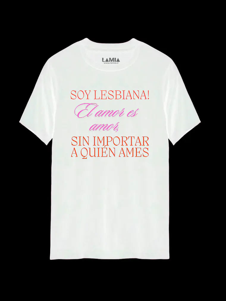 Polera Soy lesbiana visbilidad lesbica Línea Premium #1 2