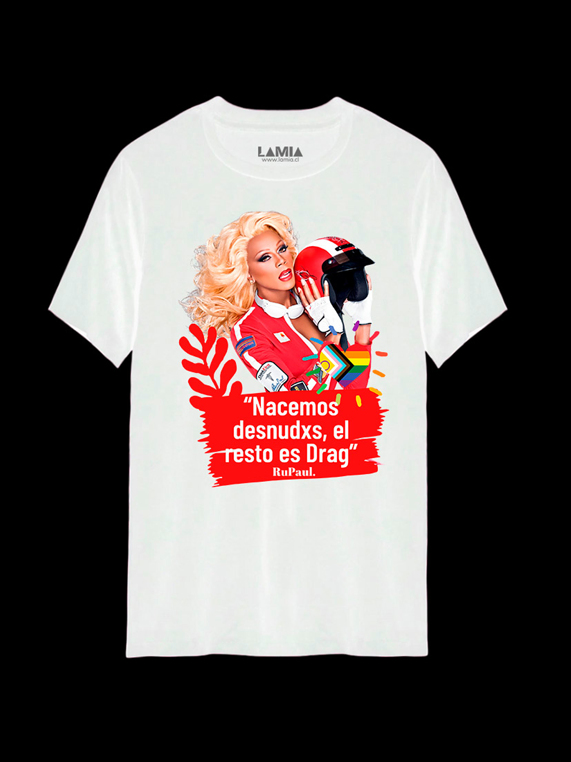 Polera RuPaul Nacemos desnudxs el resto es Drag Línea Premium #6 2