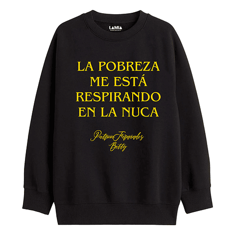 Polerón La pobreza me está / patricia fernández Yo soy Betty Línea Premium #16