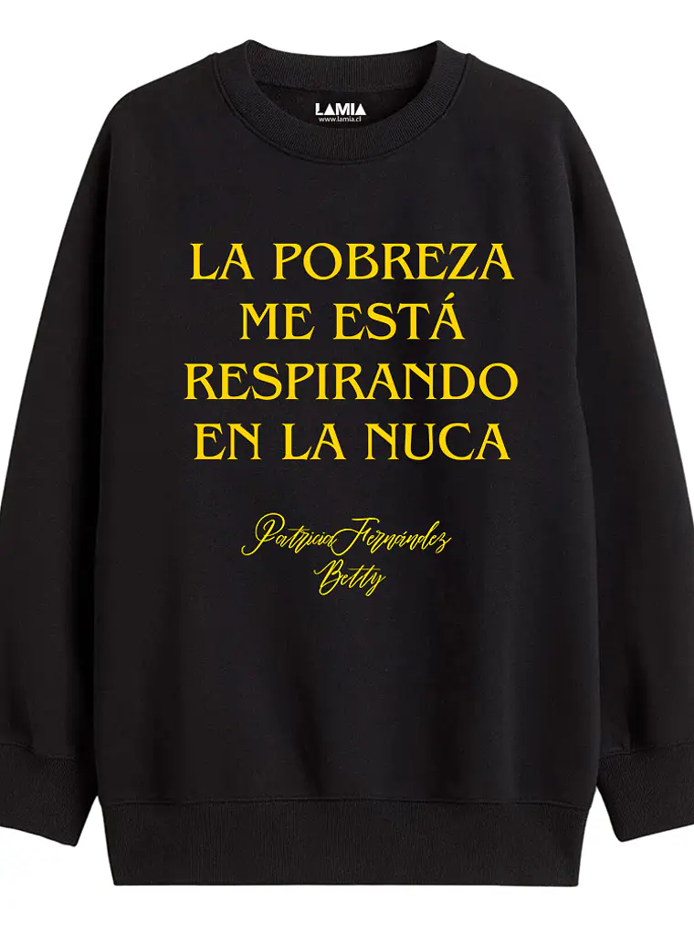 Polerón La pobreza me está / patricia fernández Yo soy Betty Línea Premium #16 1