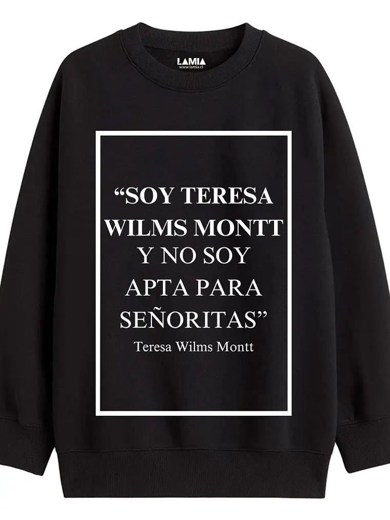 Polerón No soy apta para señoritas teresa wilms montt Línea Premium #4 1