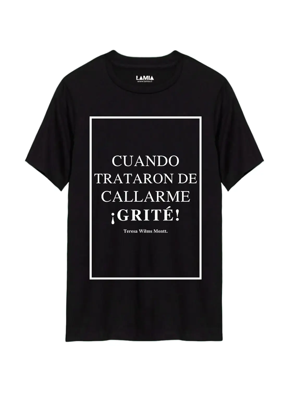 Polera Cuando trataron de callarme grité Teresa Wilms Montt Línea Premium #5 1
