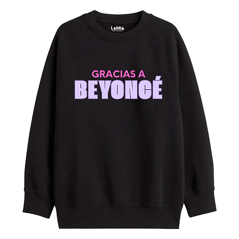 Polerón Gracias a Beyonce Línea Premium #10